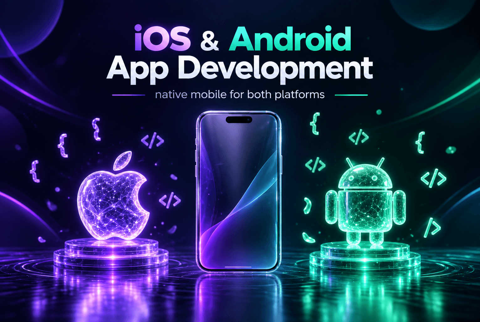 iOS & Android App Development